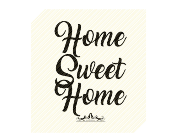 Home Sweet Home Sign Quote Graphic Review