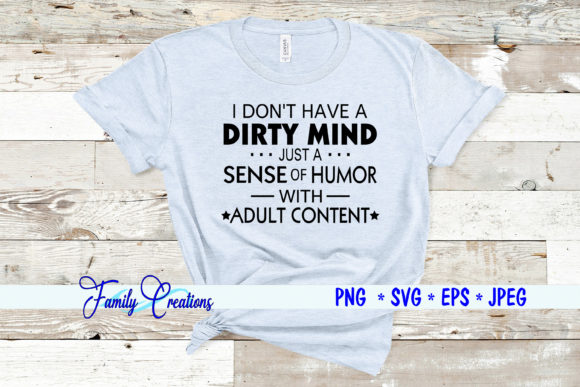I Don’t Have a Dirty Mind Quote Review