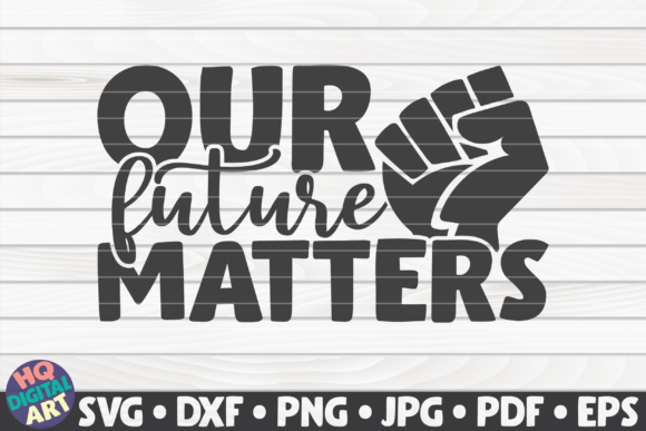Our Future Matters BLM Quote Review