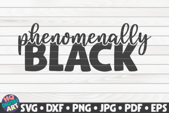 Phenomenally Black BLM Quote: A Bold Statement for Embroidery Projects