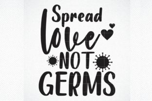 Spread Love Not Germs Embroidery Design Review