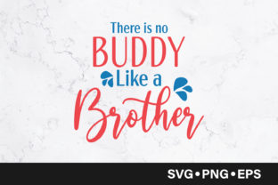 There Is No Buddy Like Brother Quote Review
